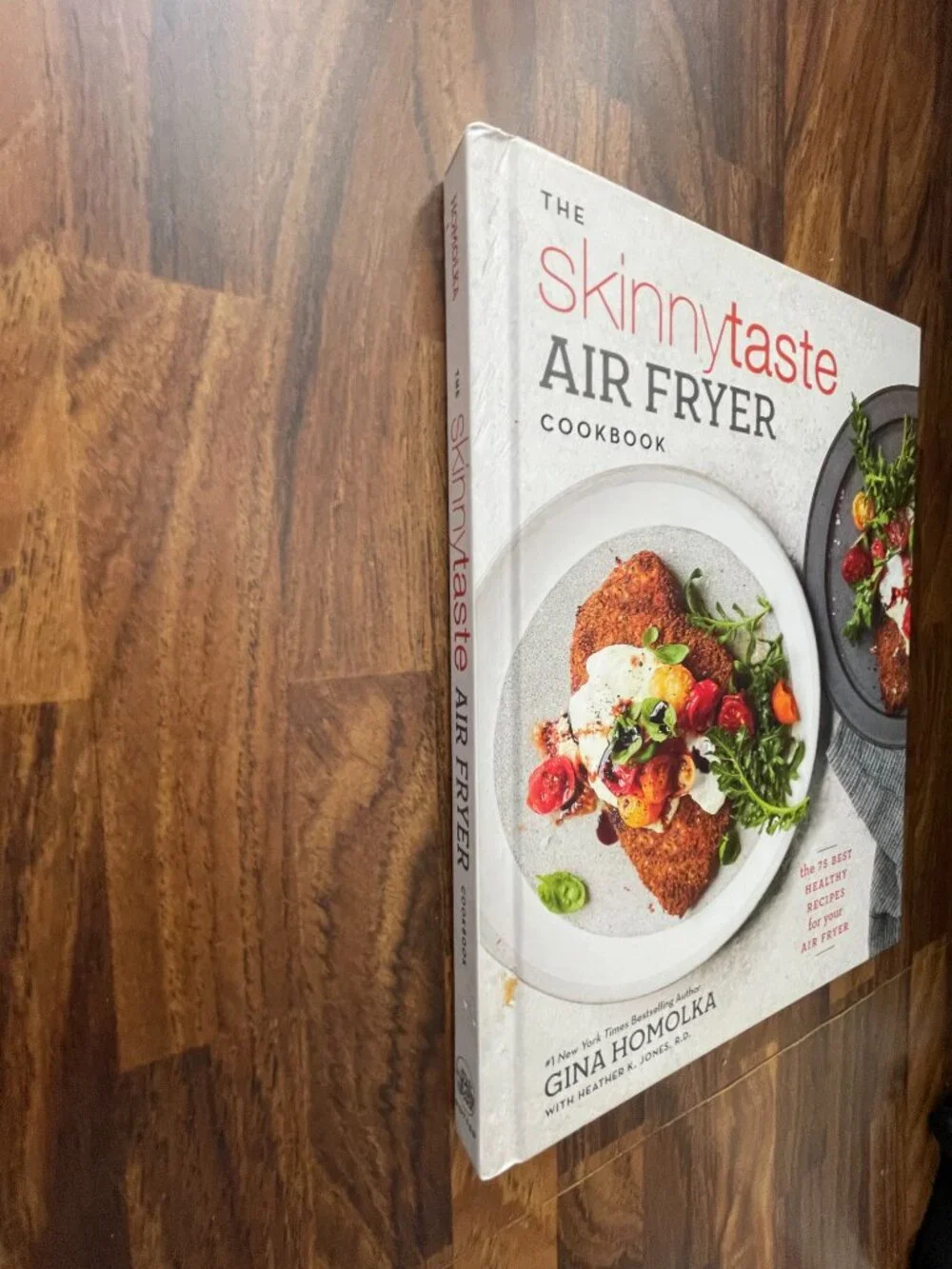 The Skinnytaste Air Fryer Cookbook by Gina Homolka